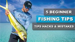 STOP Making these Mistakes! - 5 Fishing Tips for Beginners