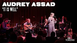 “It Is Well" - Audrey Assad [October 2019]
