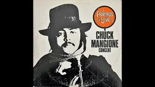 Chuck Mangione Friends & Love Whole Album