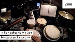 No Me Diga - In the Heights: Percussionist's Perspective