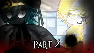 Nightmare and dream switched bodys || part 2 || Gacha club ||