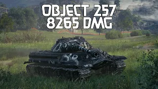 Object 257 | 8.2K DMG | World of Tanks