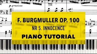 F.Burgmuller op.100 Nr.5 Innocence | Piano Tutorial