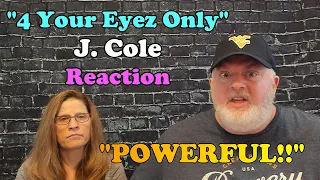 First Time Reaction to J. Cole "4 Your Eyez Only"