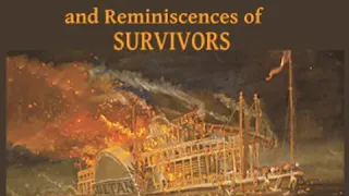 Loss of the Sultana by Chester D. BERRY read by Roger Melin Part 1/2 | Full Audio Book