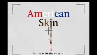 American Skin - Clip (Exclusive) [Ultimate Film Trailers]