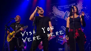 Wish You Were Here (Cover Pink Floyd) by Green Line Band