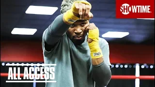 ALL ACCESS: Training Camp - Shawn Porter | 360 Virtual Reality | SHOWTIME BOXING
