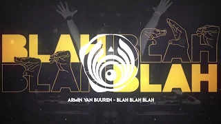 Armin van Buuren - Blah Blah Blah