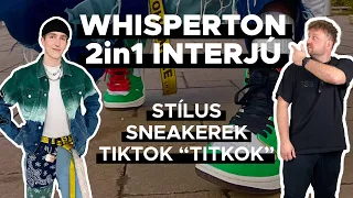 Stílus, sneakerek, TikTok - WHISPERTON INTERJÚ