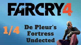 Far Cry 4 Varshakot (De Pleur's Fortress) 1/4 Undetected