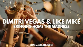 Dimitri Vegas & Like Mike - Bringing Home The Madness | Free Download House Music