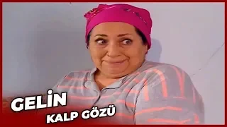 Gelin - Kalp Gözü