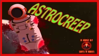 🚀 ASTROCREEP 👽 - Un Segundo Final Alternativo!! #2 😱 x AndyG7