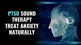 Dissociation PTSD Therapy | Treat Anxiety Naturally | Binaural Beats for PTSD | Healing from Trauma