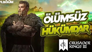 MAX STATS ÖLÜMSÜZ HÜKÜMDAR İLE DÜNYA FETHİ  | Crusader Kings 3 Türkçe | 4.Bölüm