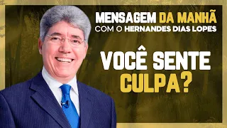 Hernandes Dias Lopes | O sentimento de culpa