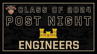 West Point Class of 2024 Engineers Post Night