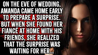 The girl came home early and wanted to surprise her fiancé before the wedding, but when she...