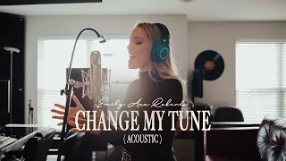 Emily Ann Roberts - "Change My Tune" (Acoustic)