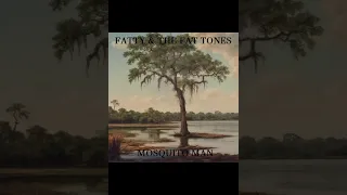 FATTY & THE FAT TONES - MOSQUITO MAN (OFFICIAL RELEASE)