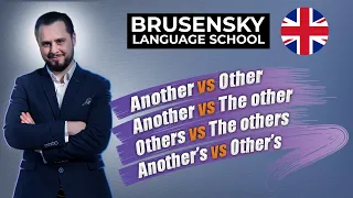 Учим английский Another vs Other, Another vs The Other, Others vs The Others, Another’s vs Other’s.