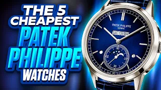 The 5 Cheapest Patek Philippe Watches (UPDATE)