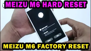 HOW TO HARD RESET MEIZU M6 / WIPE DATA FACTORY RESET DONE