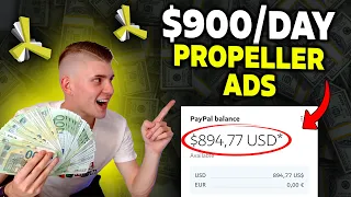 Earn $900/Day Using Propeller Ads | Make Money Online 2023