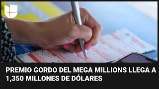 El Mega Millions alcanza el segundo premio más grande de su historia: hay 1,350 millones en juego