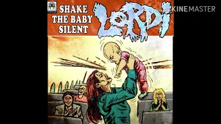 Lordi shake the baby silent (2019)