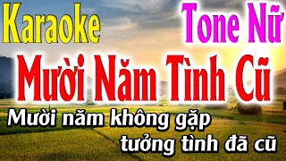 Mười Năm Tình Cũ Karaoke Tone Nữ Karaoke Lâm Organ - Beat Mới