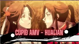 Hualian - Cupid - Heaven Official's Blessing - [Edit/AMV]