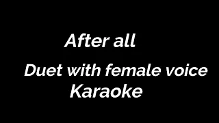 Karaoke After all Duet with female voice