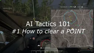 AI Tactics 101 - #1 How to Clear a POINT in SQUAD