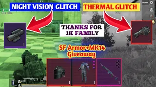 PUBG METRO ROYAL - Night Vision Glitch | Thermal Glitch !! SF lv6 + Mk14 Giveaway ! Thanks for 1k❤