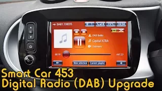 Smart Car 453 Digital Radio Upgrade