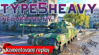 World of Tanks/ Komentovaný replay/ TYPE 5 HEAVY