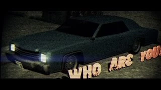 Who are you? [GTA:SA. Машинима]