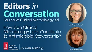 How Can Clinical Microbiology Labs Contribute to Antimicrobial Stewardship?