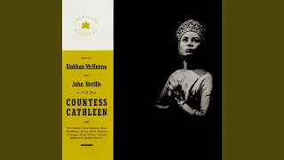 The Countess Cathleen, Pt. 1