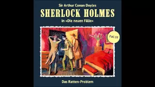 Sherlock Holmes - Die neuen Fälle (18): Das Ratten-Problem