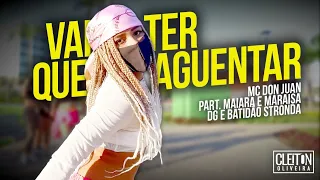 Vai Ter que Aguentar - MC Don Juan part. Maiara e Maraisa (COREOGRAFIA) Cleiton Oliveira