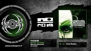 RADIUM - A1 - Total Reality - MORE TRAUMA - NCR07