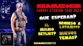 Hablemos sobre el STADIUM TOUR 2024 de RAMMSTEIN | ¿Qué DEBEMOS Esperar? | Rammdirecto