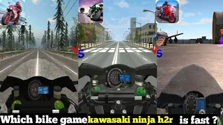 kawasaki ninja h2r top speed in game traffic rider, racing fever moto, ultimate motorcycle simulater