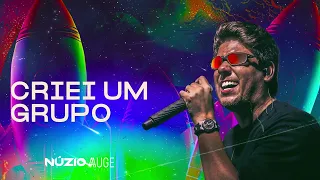 CRIEI UM GRUPO - Núzio Medeiros ( O Bilhete Do Foguete )