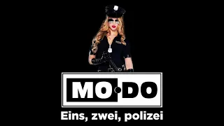 Mo-Do - Ein, Zwei. Polizei (Pantomiman Unreleased Remix)