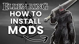 How To Mod Elden Ring | Full Guide