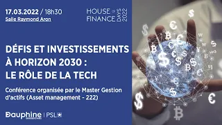 #HoFDays2022 | Défis & Investissement à horizon 2030, le rôle de la Tech